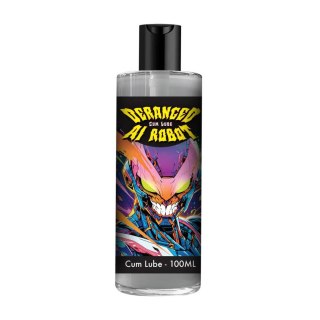 Deranged AI Robot - Cum Lube - 3.4 fl oz / 100 ml SHOTS