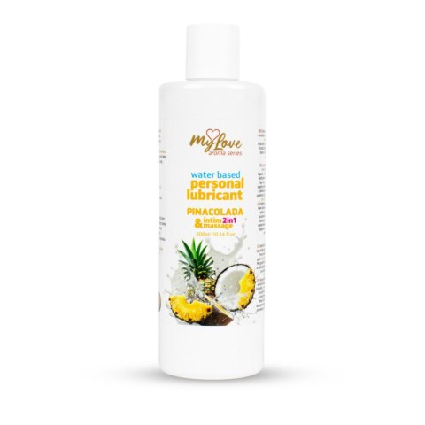 MyLove Aroma Series Intim&Massage 2in1 Pinacolada 300 ml Boys of Toys Sp. z o.o.