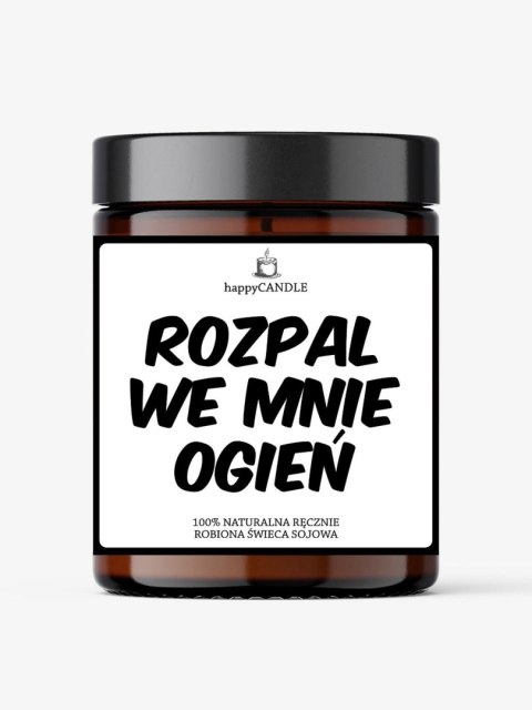 Świeca sojowa ROZPAL WE MNIE OGIEŃ Grammi